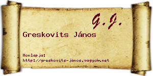 Greskovits János névjegykártya